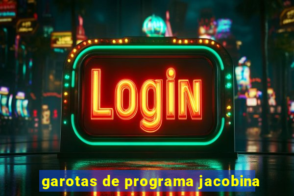 garotas de programa jacobina